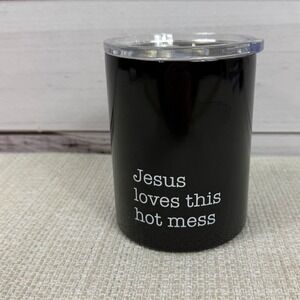 SIPS Drinkware Jesus Loves This Hot Mess 12oz‎ Stainless Steel Tumbler